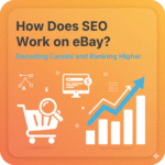 How Does SEO Work on eBay