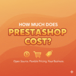How Much Does PrestaShop Cost